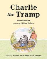 Charlie the Tramp (Hardback)