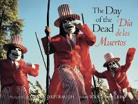 The Day of the Dead: Día de Muertos (Hardback)