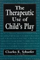 Therapeutic Use of Child's Play (Hardback)