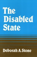 Disabled State - Health Society and Policy (Paperback)