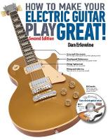 How to Make Your Electric Guitar Play Great! (Multiple items)