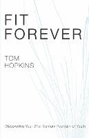 Fit Forever (Paperback)