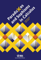 Paradoxes and Sophisms in Calculus - Classroom Resource Materials (Paperback)