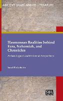 Hasmonean Realities behind Ezra, Nehemiah, and Chronicles (Hardback)