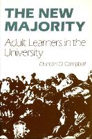 The New Majority: Adult Learners in the University (Paperback)