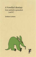A Voweller's Bestiary (Paperback)