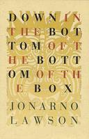 Down in the Bottom of the Bottom of the Box (Paperback)