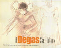 A Degas Sketchbook (Hardback)