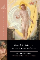 The Enchiridion on Faith, Hope, and Love (Paperback)