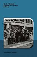 Diabetic Nephropathy: Strategy for Therapy - Developments in Nephrology (Hardback)