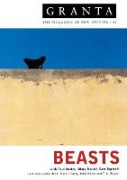 Granta 63: Beasts - Granta: The Magazine of New Writing (Paperback)
