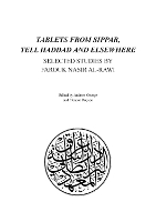Tablets from Sippar, Tell Haddad and Elsewhere: Selected Studies by Farouk Nasir Al-Rawi (Paperback)