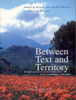 Between Text and Territory: Survey and Excavations in the Terra of San Vincenzo al Volturno - Archaeological Monographs of the British School at Rome 16 (Paperback)