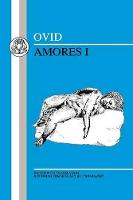 Ovid: Amores I - Latin Texts (Paperback)