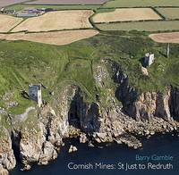 Cornish Mines: St. Just to Redruth - Pocket Cornwall (Paperback)