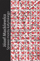 Sprawa mordu katyńskiego: Ta książka była pierwsza (Hardback)