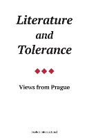 Literature and Tolerance: Views from Prague (Paperback)