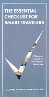 The Essential Checklist For Smart Travelers: A Unique Reference Tool Built on Your Personal Preferences (Hardback)