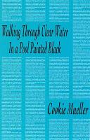 Walking Through Clear Water in a Pool Painted Black (Paperback)