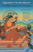 Nagarjuna's Seventy Stanzas: A Buddhist Psychology of Emptiness (Paperback)