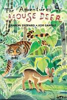 The Adventures of Mouse Deer: Favorite Folktales of Southeast Asia (Paperback)