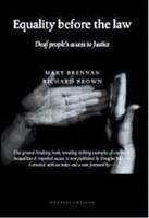 Equality Before the Law: Deaf People's Access to Justice (Paperback)