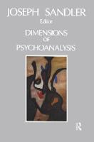 Dimensions of Psychoanalysis: A Selection of Papers Presented at the Freud Memorial Lectures (Paperback)