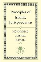 Principles of Islamic Jurisprudence (Hardback)