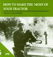 How to Make the Most of your Tractor