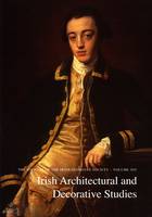 Irish Architectural and Decorative Studies: vol.16 - Irish Architectural and Decorative Studies 16 (Paperback)