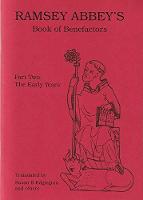 Ramsey Abbey's Book of Benefactors: Early Years (Paperback)
