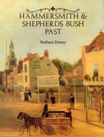 Hammersmith and Shepherds Bush Past (Hardback)