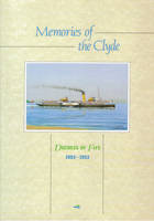 Memories of the Clyde: Duchess of Fife, 1903-53 (Paperback)