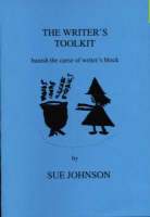 The Writer's Toolkit: Banish the Curse of Writer's Block (Paperback)