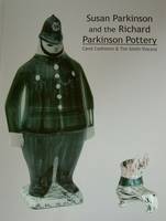 Susan Parkinson and the Richard Parkinson Pottery