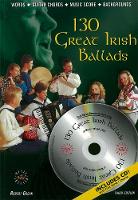 130 Great Irish Ballads (Paperback)