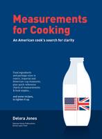 Measurements for Cooking: An American Cook's Search for Clarity (Spiral bound)