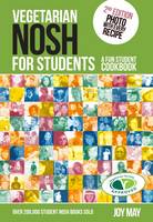 Vegetarian Nosh for Students: A Fun Student Cookbook (Paperback)