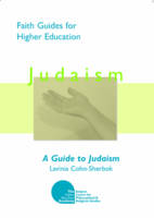 A Guide to Judaism - Faith Guides for Higher Education S. (Paperback)