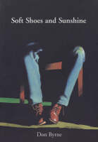 Soft Shoes and Sunshine (Paperback)