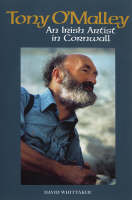 Tony O'Malley: An Irish Artist in Cornwall - Footnotes on a Landscape S. No. 3 (Paperback)