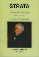 Strata: The Remarkable Life Story of William Smith, the Father of English Geology (Paperback)