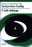 Dylunio a Thechnoleg TGAU: Cynhyrchion Graffig - Llyfr Adolygu, Y (Paperback)