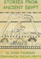 Stories from Ancient Egypt: Egyptian Myths and Legends for Children (Paperback)