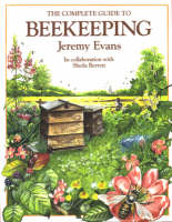 The Complete Guide to Beekeeping (Hardback)