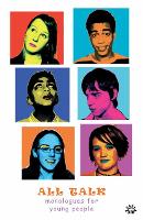 All Talk: Monologues for Young People (Paperback)