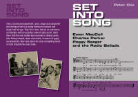 Set into Song: Ewan MacColl, Charles Parker, Peggy Seeger and the Radio Ballads (Hardback)