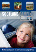Scotland Camping with Kids