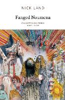 Fanged Noumena: Collected Writings 1987-2007 (Paperback)
