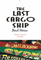 The Last Cargo Ship (Paperback)